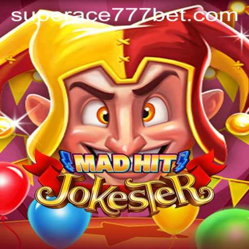 MadHitJokester: A New Gaming Sensation with SuperAce777